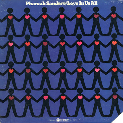 Pharoah Sanders : Love In Us All (LP, Album, Quad, Gat)