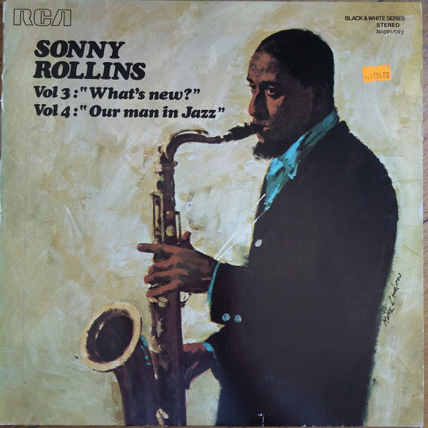 Sonny Rollins : Vol 3 : "What's New?" / Vol 4 : "Our Man In Jazz" (2xLP, Comp, RE)