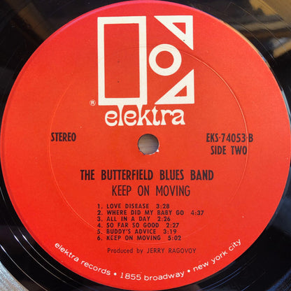 The Paul Butterfield Blues Band : Keep On Moving (LP, Album, CTH)