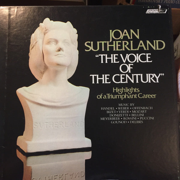 Joan Sutherland : The Voice Of The Century:  Highlights Of A Triumphant Career (3xLP, Comp + Box)