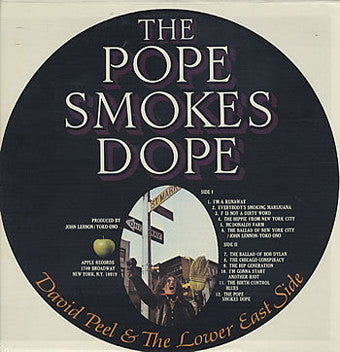 David Peel & The Lower East Side : The Pope Smokes Dope (LP, Album, Win)