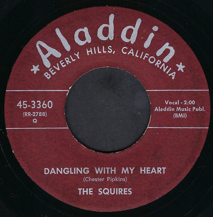 The Squires (15) : Dreamy Eyes / Dangling With My Heart (7", Mar)