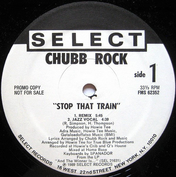 Chubb Rock : Stop That Train / The Empire Will Strike Back (12", Promo)