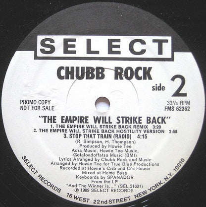 Chubb Rock : Stop That Train / The Empire Will Strike Back (12", Promo)