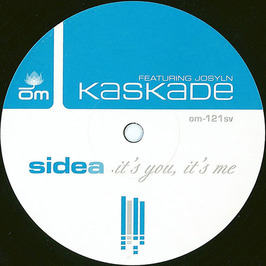 Kaskade : It's You, It's Me (12", S/Sided, Ltd)