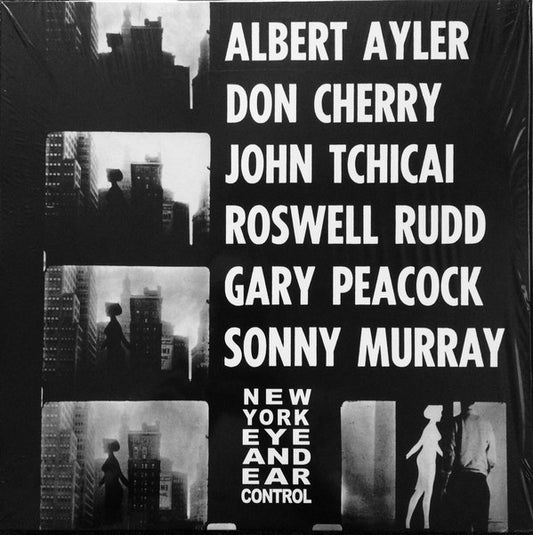 Albert Ayler, Don Cherry, John Tchicai, Roswell Rudd, Gary Peacock, Sunny Murray : New York Eye And Ear Control (LP, RE, Whi)