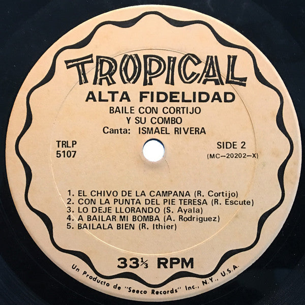Cortijo Y Su Combo Con Ismael Rivera : Baile Con Cortijo Y Su Combo (LP, Album)