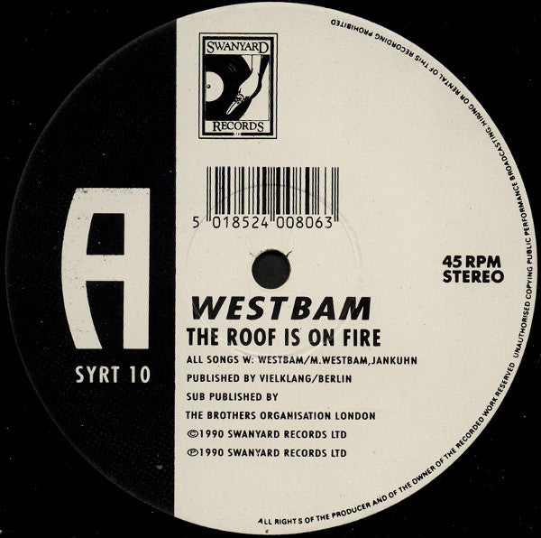 WestBam : The Roof Is On Fire! (Ultimate Mix) (12")