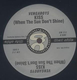 Vengaboys : Kiss (When The Sun Don't Shine) (2x12")