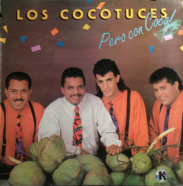 Pochi Y Su Cocoband : Los Cocotuces... Pero Con Coco! (LP, Album)