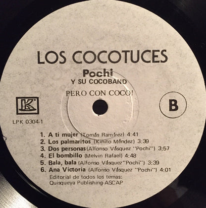 Pochi Y Su Cocoband : Los Cocotuces... Pero Con Coco! (LP, Album)