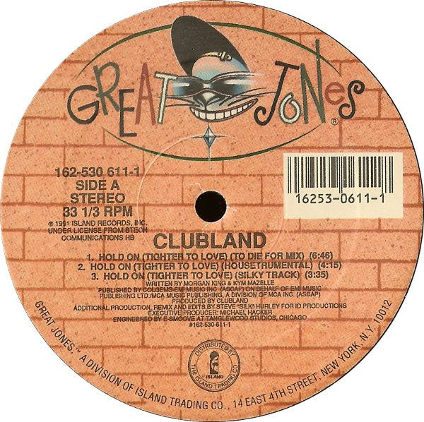 Clubland : Hold On (Tighter To Love) (12")