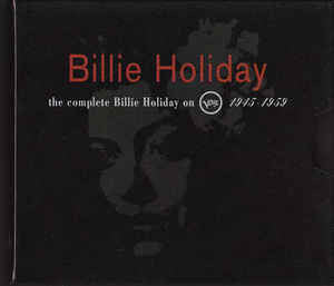 Billie Holiday : The Complete Billie Holiday On Verve 1945-1959 (10xCD, Comp + Box)