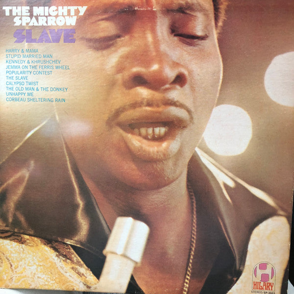Mighty Sparrow : Slave  (LP, Album)