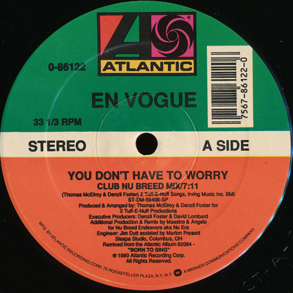 En Vogue : You Don't Have To Worry (12")