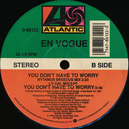En Vogue : You Don't Have To Worry (12")