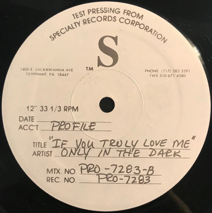 Only In The Dark Featuring Lisette Melendez : If You Truly Love Me (12", TP)