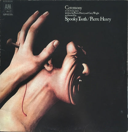 Spooky Tooth / Pierre Henry : Ceremony: An Electronic Mass (LP, Album, Pit)