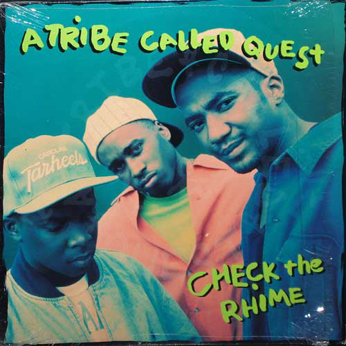 A Tribe Called Quest : Check The Rhime (12")