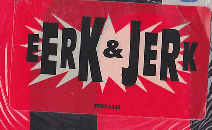 Eerk & Jerk : Eerk & Jerk (12")