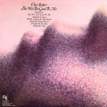 Chet Baker : She Was Too Good To Me (LP, Album, Gat)