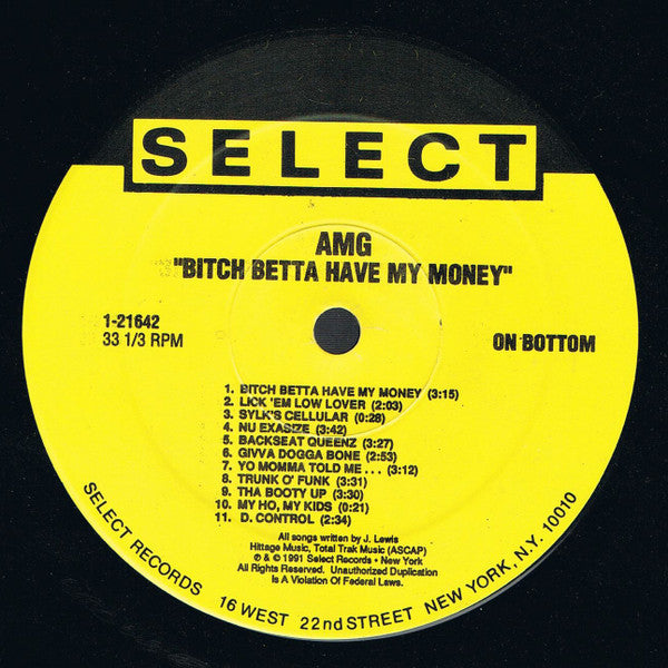 AMG : Bitch Betta Have My Money (LP, Album)