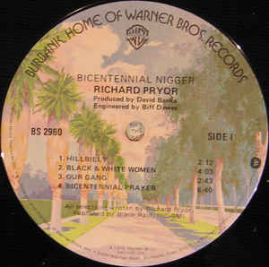 Richard Pryor : Bicentennial Nigger (LP, Album, Win)