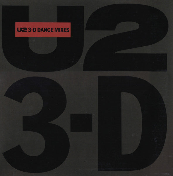 U2 : 3-D Dance Mixes (12", RE)