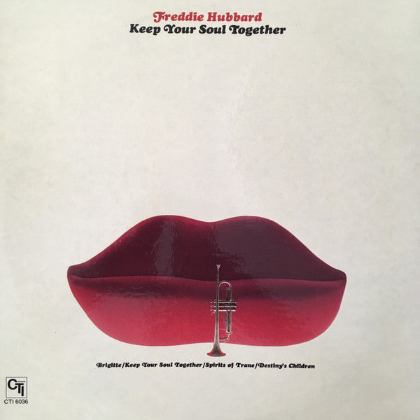 Freddie Hubbard : Keep Your Soul Together (LP, Album, Gat)