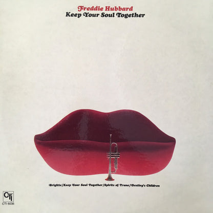 Freddie Hubbard : Keep Your Soul Together (LP, Album, Gat)