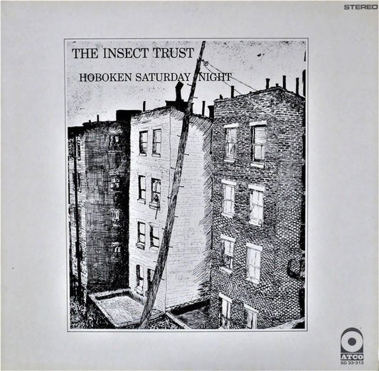 The Insect Trust : Hoboken Saturday Night (LP, Album, PR )
