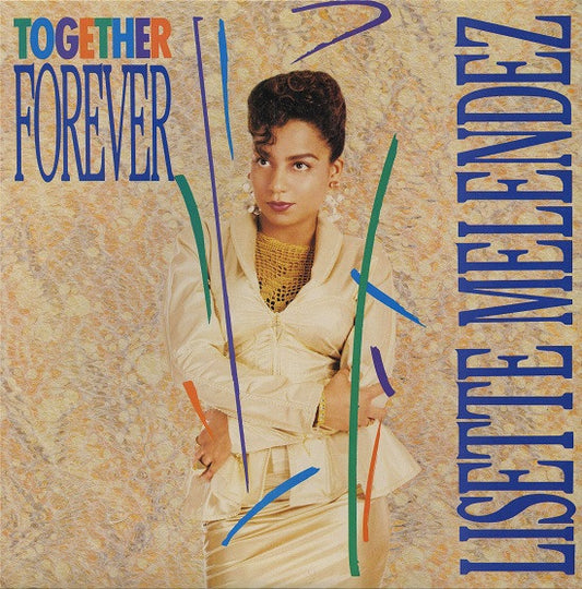 Lisette Melendez : Together Forever (12")