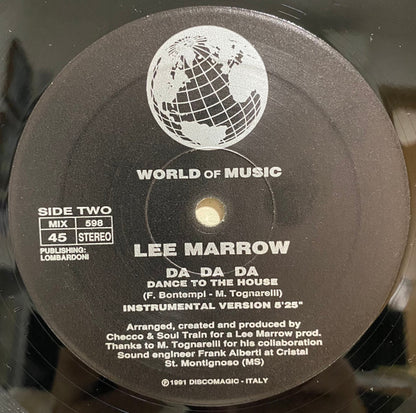 Lee Marrow : Da Da Da (Dance To The House) (12")