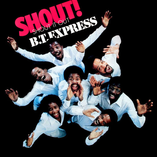 B.T. Express : Shout! (Shout It Out) (LP, Album, Promo)