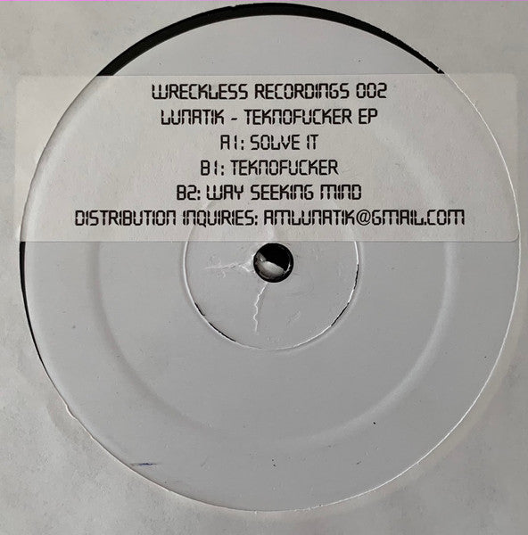 Lunatik (2) : Teknofucker EP (12", EP, Promo, W/Lbl)