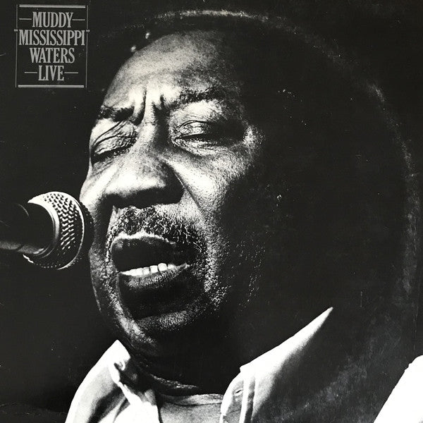 Muddy Waters : Muddy "Mississippi" Waters Live (LP, Album, Pit)