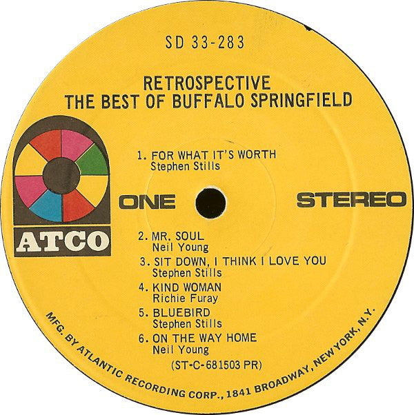 Buffalo Springfield : Retrospective The Best Of Buffalo Springfield (LP, Comp, PR )
