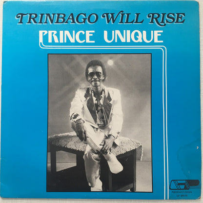 Prince Unique : Trinbago Will Rise (12", Single)