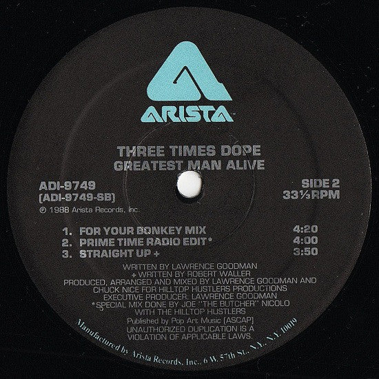 Three Times Dope : Greatest Man Alive (12")