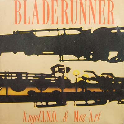 Angel.i.n.o & Moz-art : Bladerunner (12", Pic)