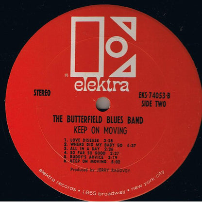 The Paul Butterfield Blues Band : Keep On Moving (LP, Album, Pit)