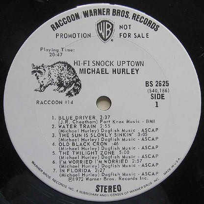 Michael Hurley : Hi Fi Snock Uptown (LP, Album, Promo)