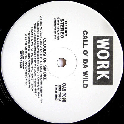 Call O' Da Wild : Clouds Of Smoke (12", Promo)