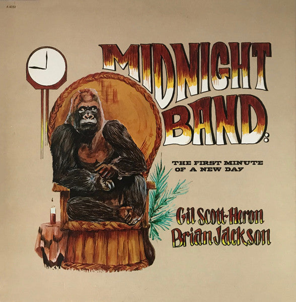 Gil Scott-Heron & Brian Jackson, The Midnight Band : The First Minute Of A New Day (LP, Album)