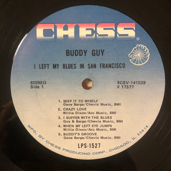 Buddy Guy : Left My Blues In San Francisco (LP, Album)