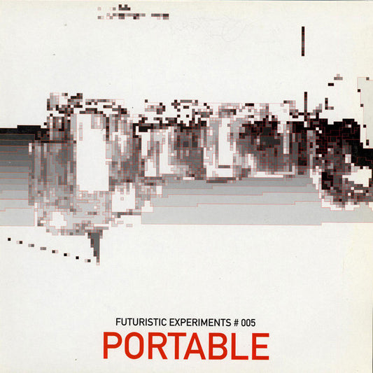 Portable : Futuristic Experiments #005 (2xLP)