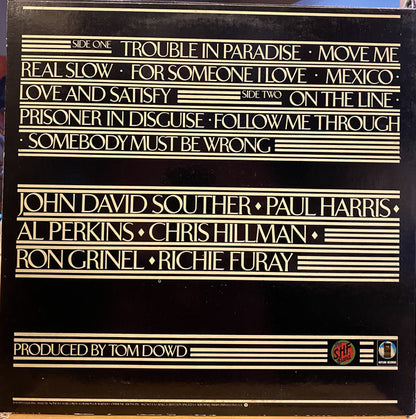 The Souther-Hillman-Furay Band : Trouble In Paradise (LP, Album, Ter)
