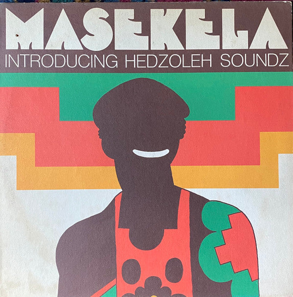 Hugh Masekela Introducing Hedzoleh Soundz : Masekela Introducing Hedzoleh Soundz (LP, Album, Pit)