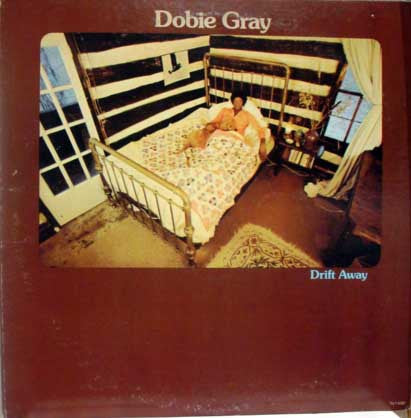 Dobie Gray : Drift Away (LP, Album, RE)