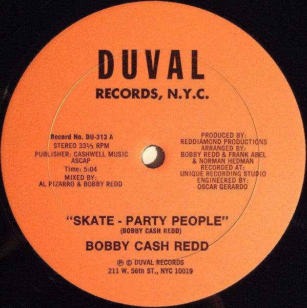 Bobby Cash Redd : Skate-Party People (12")